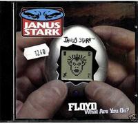 Janus Stark - Floyd What Are You on