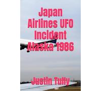 Japan Airlines UFO Incident Alaska 1986