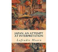 Japan: An Attempt at Interpretation [Idioma Inglés]
