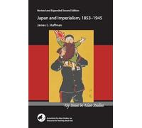 Japan and Imperialism, 1853-1945 (Key Issues in Asian Studies)