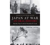 Japan At War: An Oral History: An Oral History