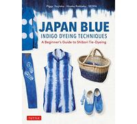 Técnicas de teñido índigo Japan Blue – Guía para principiantes de Shibori