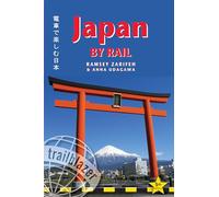 Japan by rail: Includes Rail Route Guide and 30 City Guides (Trailblazer Guides)