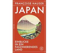 Japan: Einblicke in ein faszinierendes Land | Das ideale Geschenk für Japan-Fans und Reiseliebhaber