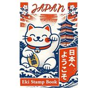 Japan Eki Stamp Book: A Japanese Train Station Stamp Collection Travel Journal