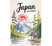 Japan EKI Stamp Book: Collect EKI Stamps to create your unique travel memories | watercolors