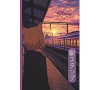 Japan Eki Stamp Book | Cute Kawaii Anime Cat Girl Watching Train At Sunset | 4 x 6 Passport Sized Collection Book: Start Your Own Travel Stamp Collection