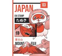 Japan Eki Stamp Book - Mt Fuji Manga Travel Notebook for Train Station Stamp Collecting | 6x9 Journal with 100 Pages