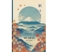 Japan Eki Stamp Book: Start Your Own Travel Stamp Collection