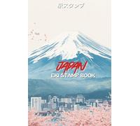 Japan Eki Stamp Book - Stempelbuch: Collect Japanese Train Station & Attraction Stamps - Pocket Travel Journal with Space for Notes, Dates & Memories