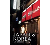 Japan & Korea Photobook: Volume 1 (Japan & Korea Photobook Series)