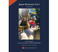 Japan Moments Vol.1 Fotomålarbok: Inte bara en gåva. Ett minne du kommer att bära med dig för alltid.