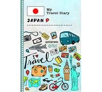 Japan My Travel Diary: Kids Guided Journey Log Book 6x9 - Record Tracker Book For Writing, Sketching, Gratitude Prompt - Vacation Activities Memories Keepsake Journal - Girls Boys Traveling Notebook