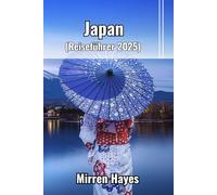 Japan Reiseführer 2025