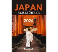 Japan-Reiseführer 2026