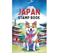 Japan Stamp Book: Small Japan Travel Journal | Collect and Log Japanese Railway Station Stamps with Space for Notes & Memories | Perfect Travel Gift or Souvenir