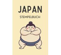 Japan Stempelbuch Gebundene Ausgabe: Kleines Eki Stempel buch klein | Reisetagebuch zum Sammeln von Bahnhofsstempeln mit Platz für Erinnerungen | Das perfekte Souvenir für deine Japan Reise