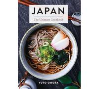 Japan: The Ultimate Cookbook (Ultimate Cookbooks) – Cider Mill Press Book Publishers