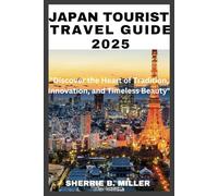 JAPAN TOURIST TRAVEL GUIDE 2025