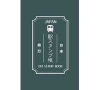 Japan Travel Eki Stamp Book: 5.5 x 8.5 small size Eki Stamp book to Collect and Log Japanese Railway Station Stamps