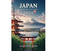 JAPAN TRAVEL GUIDE 2026