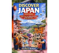 Japan Travel Guide 2026: Budget Tips, Cheap Transport, Hidden Attractions & 7-Day Itineraries for First-Time Visitors