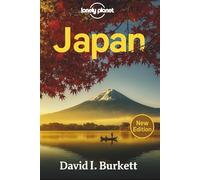 Japan Travel guide 2026: Discover the Spirit of the Rising Sun A Complete Traveler’s Companion from Tokyo to Kyoto and Beyond