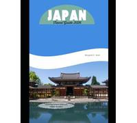 Japan Travel Guide 2026: Exploring Culture, Cities and Hidden Wonders (WorldSmart Travel Guide Series 2026)