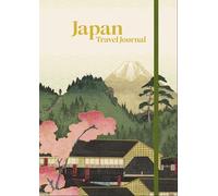 Japan Travel Journal: A5 (14.8 x 21 cm) Hardcover Travel Diary for 10 Trips with Prompts, Planning Pages and Keepsake Storage