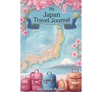 Japan Travel Journal: Daily Diary for Teens with Unique Prompts to Capture Memories and Reflections of Japanese Adventure