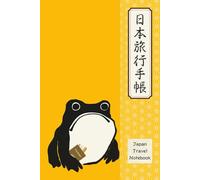 Japan Travel Notebook: Station Stamps, Experiences & Memories: Frog Yellow - Hardcover