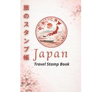 Japan Travel Stamp Book: A Japanese Train Station Stamp Collection Travel Journal (4" x 6" Small Size)