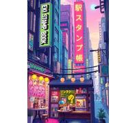 Japan Travel Station Eki Stamp Book: Collect And Log Japanese Railway Station Stamps | 4 x 6 Inch | Small Size Stamp Notebook | Escape To Japan | Japanese Journey Logbook