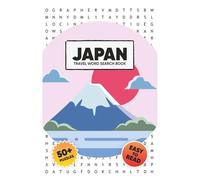 Japan - Travel Word Search Puzzle Book: Word Searches with Easy to Read Print about Japan, Travel, Culture and more! | 6x9 inches, 110 pages | 50+ ... Vacations, Leisure (Travel Word Search Books)