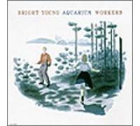 Japan Various Artists - Bright Young Aquarium Workers (Japan Version)
