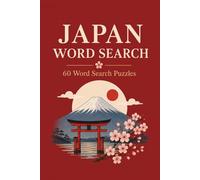 JAPAN WORD SEARCH: 60 Word Search Puzzles: 6x9 Inches, 120 Pages | 60 word search Puzzles | Solutions Included|