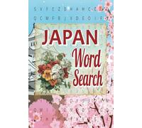 Japan Word Search: A Fun and Engaging Word Search Puzzle Book Celebrating Japanese Culture and Landmarks!