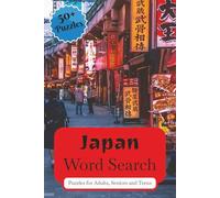 Japan Word Search: Crossword Puzzles with Easy to Read Print about Japan, Locations, Culture and More | 6x9 inches, 120 pages | 50+ Puzzles ... Gift for Vacations, Holidays and Relaxation