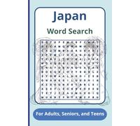 Japan Word Search For Adults, Seniors, And Teens: Word Search with Easy to Read Print about Japan, Nippon, Nihon, and More | 6x9 Inches, 60 Pages | 30 ... Gift for Vacations, Holidays and Relaxation