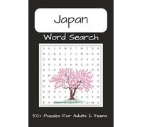 Japan Word Search: Japanese Word Searches with Easy to Read Print about Japan, Japanese Culture, Japanese Food and More | 6x9 inches, 110 pages | 50+ ... Great for Vacations, Holidays, and Free Time