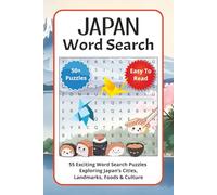 Japan Word Search Puzzle Book: 55 Exciting Word Search Puzzles Exploring Japan’s Cities, Landmarks, Foods & Culture