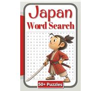 Japan Word Search Puzzle Book: Captivating word search puzzles inspired by Japan’s culture, history, and traditions | 6 x 9 inches | 110 Pages | 50 Plus Puzzles | Gift for teens and adults