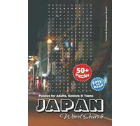 Japan Word Search Puzzle Book: Fun & Educational Word Searches on Japan’s Culture, Food, Nature & More | 6x9 Inches, 110 Pages | Over 50 Puzzles - Great for Learning & Leisure!
