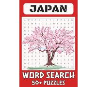 Japan Word Search Puzzle Book: Word Search with Easy to Read Print about Japan, Tokyo, Japanes Culture and More I 6x9 inches, 110 pages I 50+ Puzzles ... Gift for Vacations, Holidays and Free Times