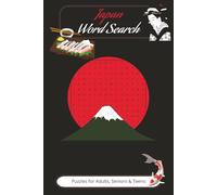 Japan Word Search Puzzle Book: Word Searches With Easy to Read Print about Japan | 6*9 inches, 110 pages | 50+ Puzzles...Gift for Vacations, Holidays and Free Times