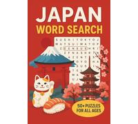 Japan Word Search Puzzle Book: Word Searches with Easy to Read Print about Japan and Japanese Culture | 6x9 inches, 110 pages | 50+ Puzzles ... Fun for Vacations, Holidays, Free Time, and Gifting