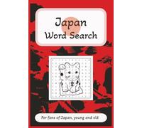 Japan Word Search Puzzle Book: Word Searches with Easy to Read Print about Japan, Japanese Culture, Japanese Food, and More | 6x9 inches, 110 pages | ... Gift for Vacations, Holidays, and Free Times