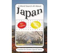 Japan Word Search Puzzle Book: Word Searches with Easy to Read Print about Japan, Japanese Culture, Travel, Asia and more | 6x9 inches, 110 pages | ... for Vacations, Holidays and Free Times