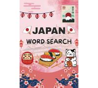 Japan Word Search: Puzzle Your Passport to Japan - Relaxing Word Find with a Side of Sushi | Gift for Vacations, Holidays and Free Times | Perfect for ... and Seniors | 6*9 Inches (15.24 x 22.86 cm)