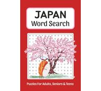 Japan Word Search: Word Searches about Japan, Samurai, Food, Places and More, 6x9 ,110 pages, Easy to Read Print, Solutions Included, Gift for Vacations, Holidays and Free Times